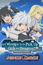 Is It Wrong to Try to Pick Up Girls in a Dungeon? Infinite Combate Image