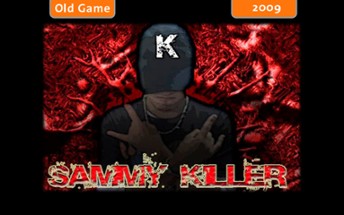 Sammy Killer: Die Flashings Die!!! Image