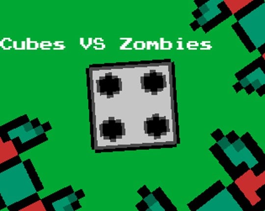 Cubes VS Zombies Game Cover