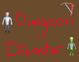 Dungeon Disaster Image