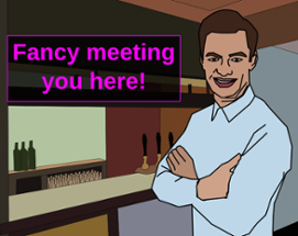 Fancy meeting you here! Image