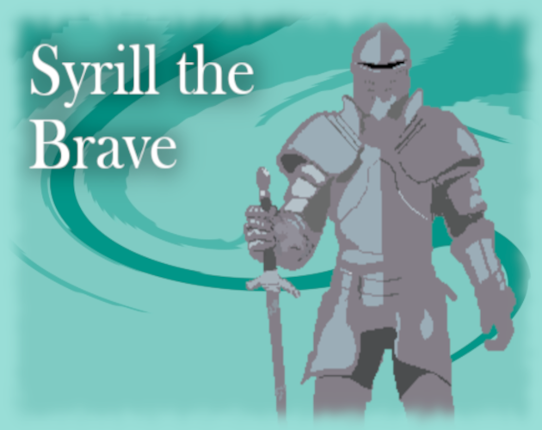 Syrill the Brave Game Cover