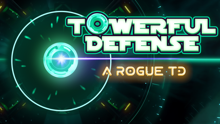 Towerful Defense: A Rogue TD Game Cover