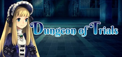 Dungeon of Trials Image
