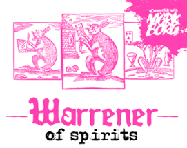 Warrener of Spirits | The cony-catcher of Alliáns Image
