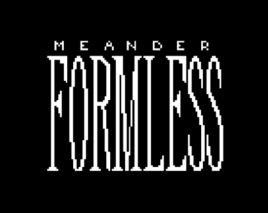 Meander Formless Game Cover