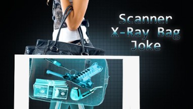 Scanner X-Ray Bag Joke Image