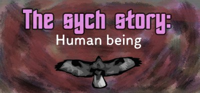 The Sych story: Human Being Image