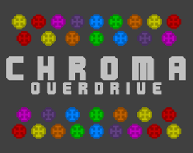 Chroma Overdrive Image