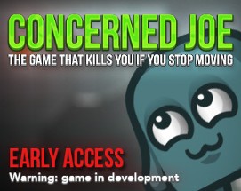 Concerned Joe Early Access Image