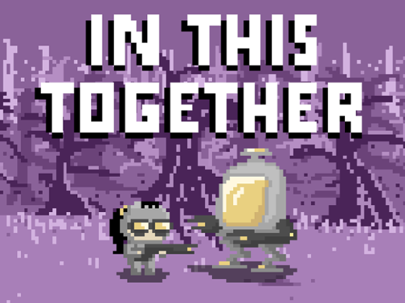 In This Together Game Cover