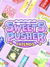 Sweets Pusher Friends Image