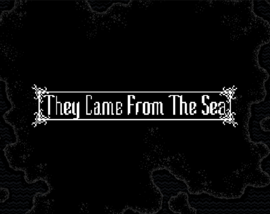 They Came From the Sea Game Cover