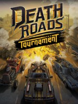 Death Roads: Tournament Image