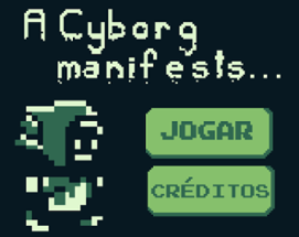 A Cyborg manifests... Image