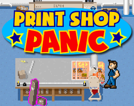 Print Shop Panic Image