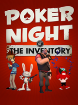 Poker Night at the Inventory Image