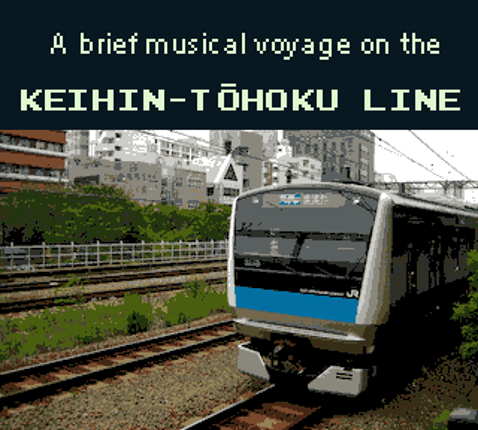 A brief musical voyage on the Keihin-Tohoku line Game Cover