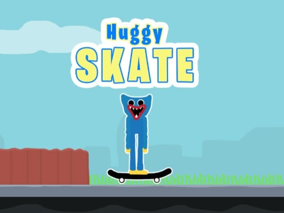 Huggy Skate Game Cover