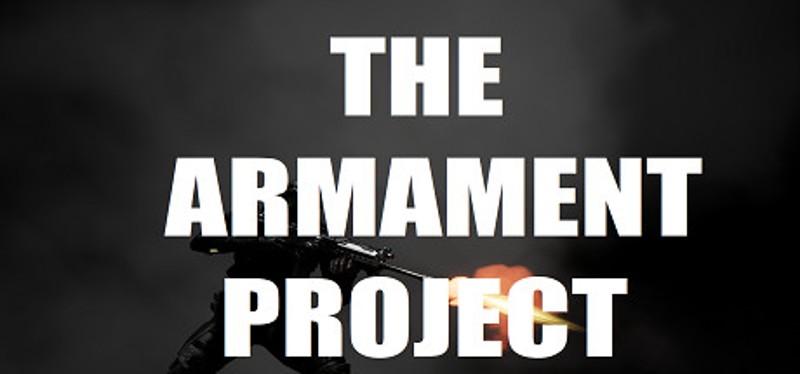 The Armament Project Game Cover