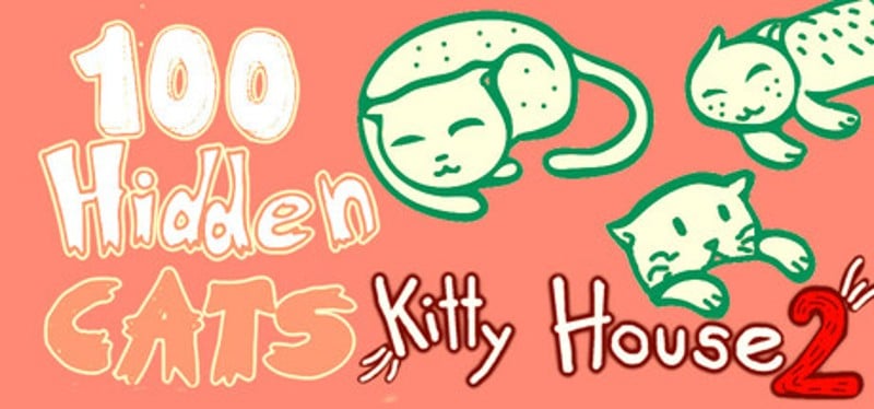 100 Hidden Cats: Kitty House 2 Game Cover