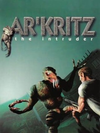 Ar'Kritz the Intruder Game Cover