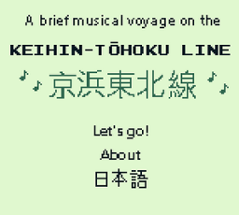 A brief musical voyage on the Keihin-Tohoku line Image