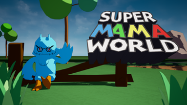 Super Mama World Image