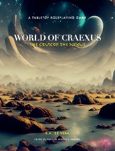 (TTRPG) World of Craexus: The Crux of the Nexus Image