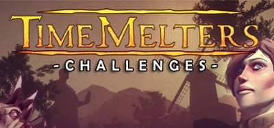 TimeMelters: Challenges Image