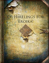 d6 Hirelings for Troika! Image