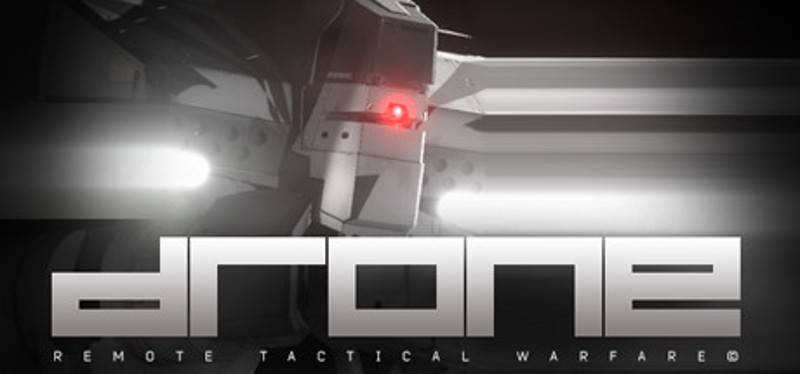 Drone: Remote Tactical Warfare Game Cover