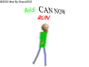 Baldi Can Now Run (Joke Mod) Image
