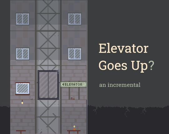 Elevator Goes Up? (LD48) Game Cover