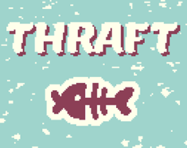 Thraft Image