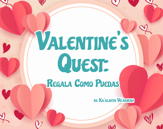 Valentine's Quest: Regala Como Puedas Game Cover