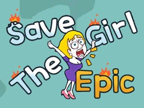 Save The Girl Epic Image