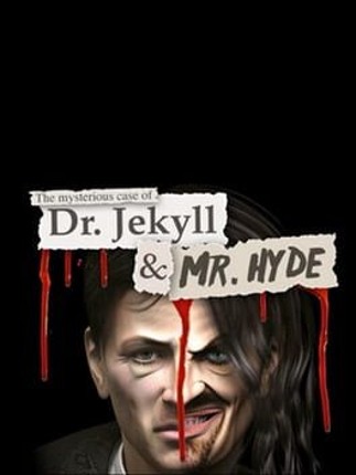 The Mysterious Case of Dr. Jekyll & Mr. Hyde Game Cover
