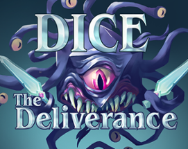 Dice: The Deliverance Image