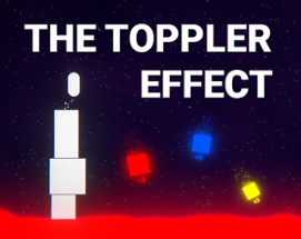 The Toppler Effect Image