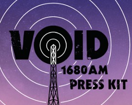 VOID 1680 AM Press Kit Image