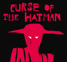 Curse of the Hat Man: Compatible with the Mothership RPG Image