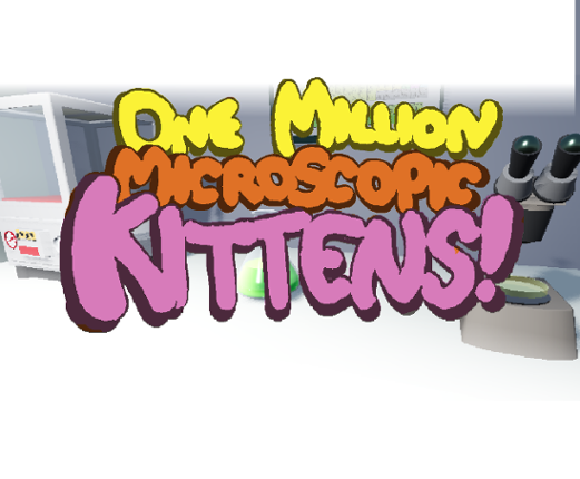 ONE MILLION MICROSCOPIC KITTENS Game Cover