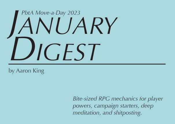 PbtA23 January Digest Game Cover