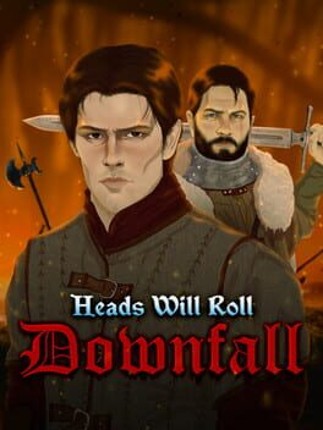 Heads Will Roll: Downfall Game Cover