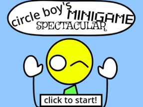 Circle boy's Minigame Spectacular! (DEMO) Image