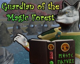 Guardian Of The Magic Forest Image