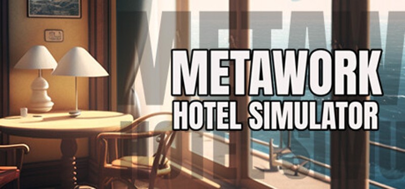 Metawork - Hotel Simulator Game Cover