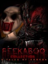Peekaboo Collection - 3 Tales of Horror Image