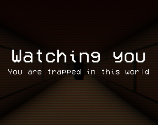 Watching you Game Cover